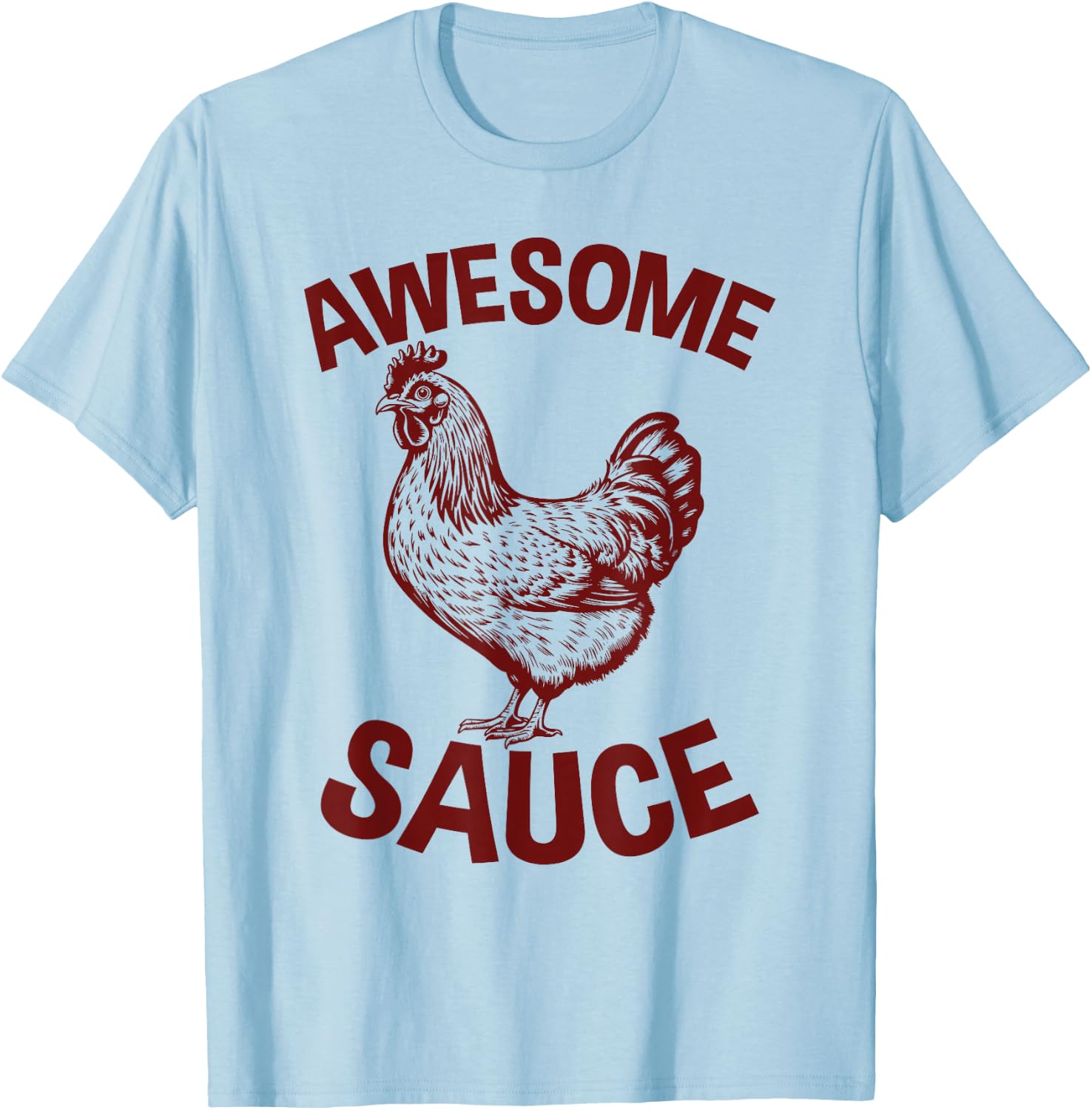 Awesome Sauces Rooster Sriracha Apparel Hot T-Shirt - T-Shirt | Light Blue