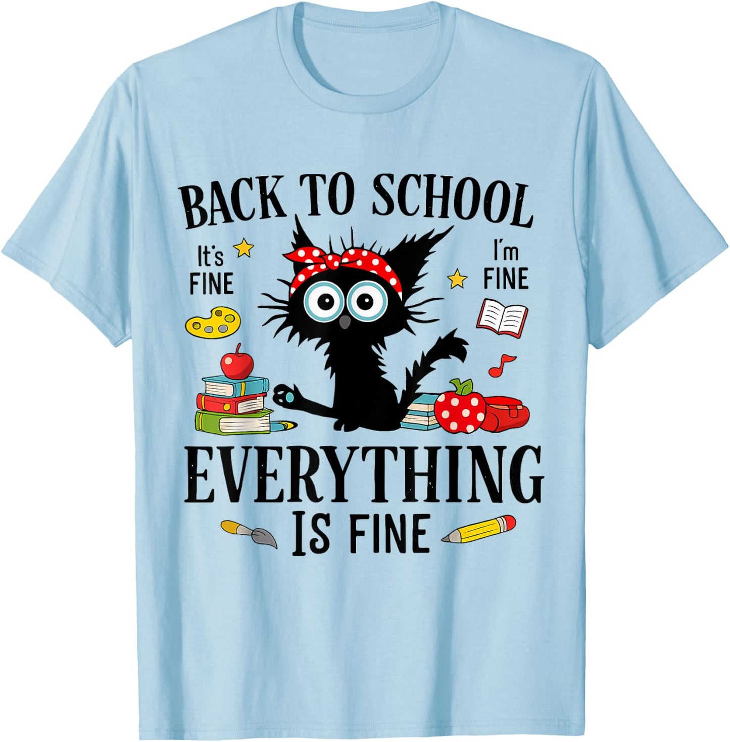 Back to School Frist Day of School Teacher & Kids Funny Cat T-Shirt - T-Shirt | Light Blue