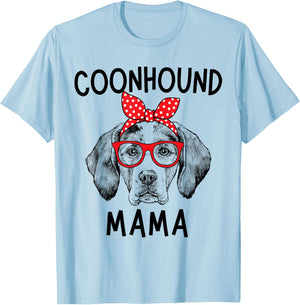 Coonhound Mama Coonhound Dog Mom Mother's Day T-Shirt - T-Shirt | Light Blue