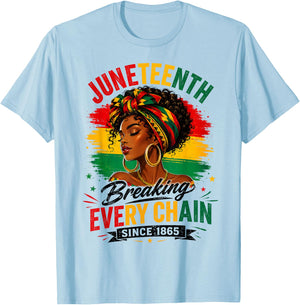 Juneteenth Shirts Women Breaking Every Chain Since 1865 T-Shirt - T-Shirt | Light Blue