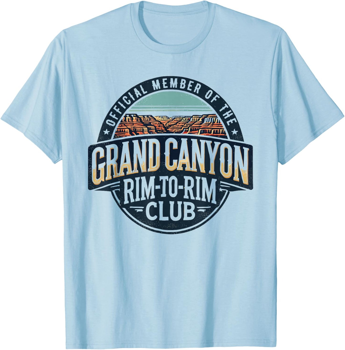 Official Member of the Grand Canyon Rim-to-Rim Club T-Shirt - T-Shirt | Light Blue