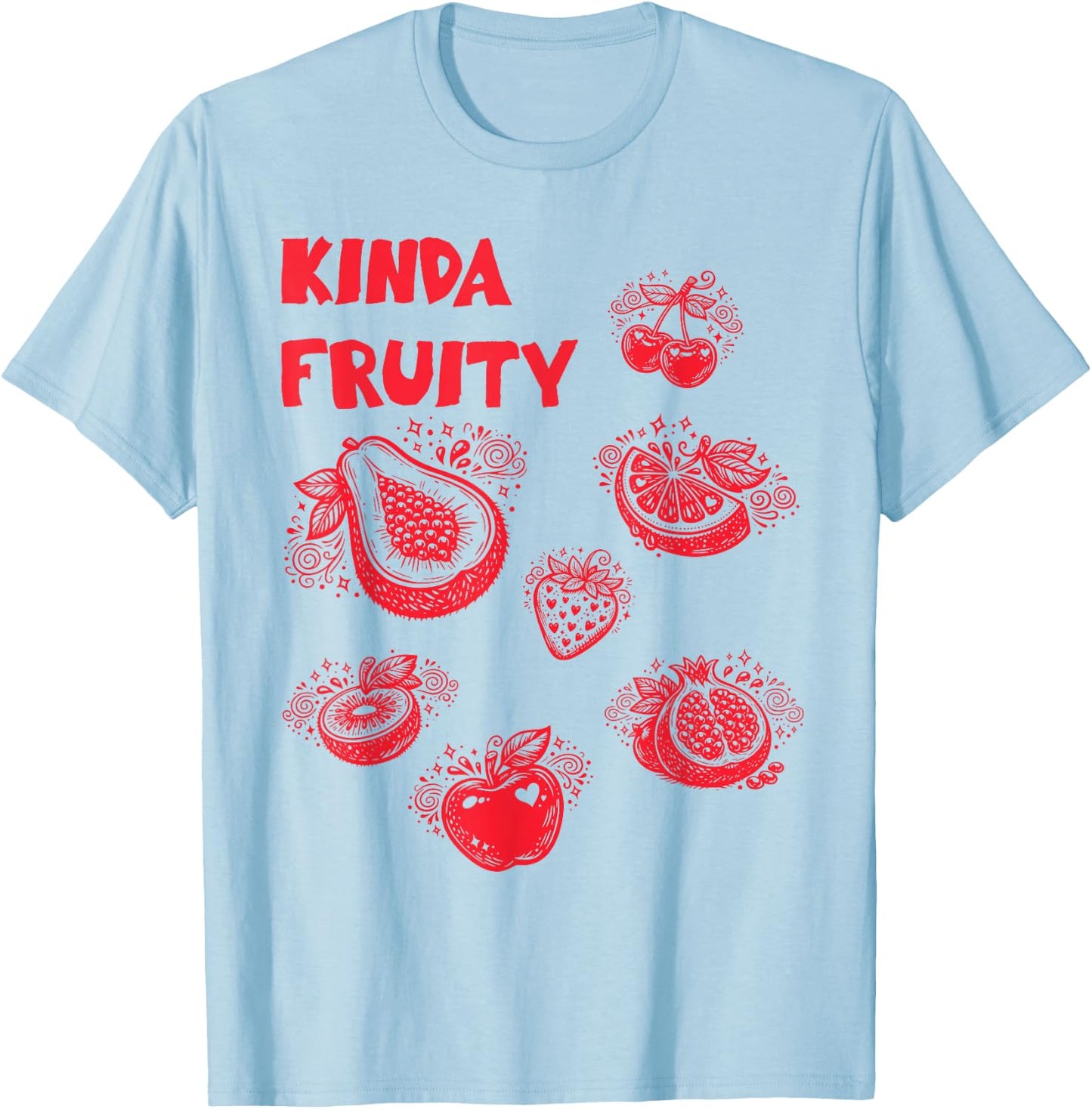 Kinda Fruity Y2K Subtle Way 90s LGBTQ Pride Meme T-Shirt - T-Shirt | Light Blue