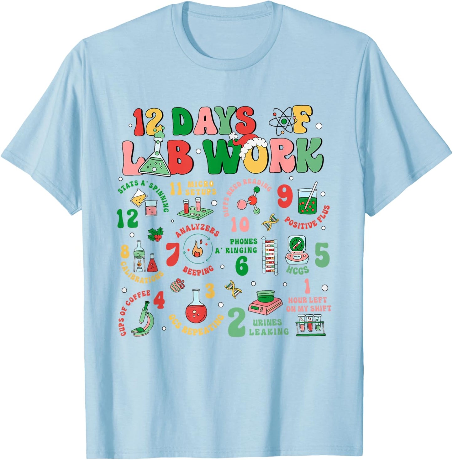 Lab Technician Christmas Gifts -Adults , Lab Tech Christmas, Medical Lab Science, White, Small, Short Sleeve T-Shirt - T-Shirt | Light Blue
