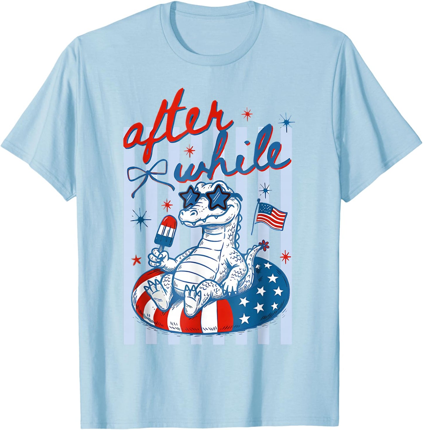After While 4th of July Crocodile Patriotic Summer Vacation T-Shirt - T-Shirt | Light Blue