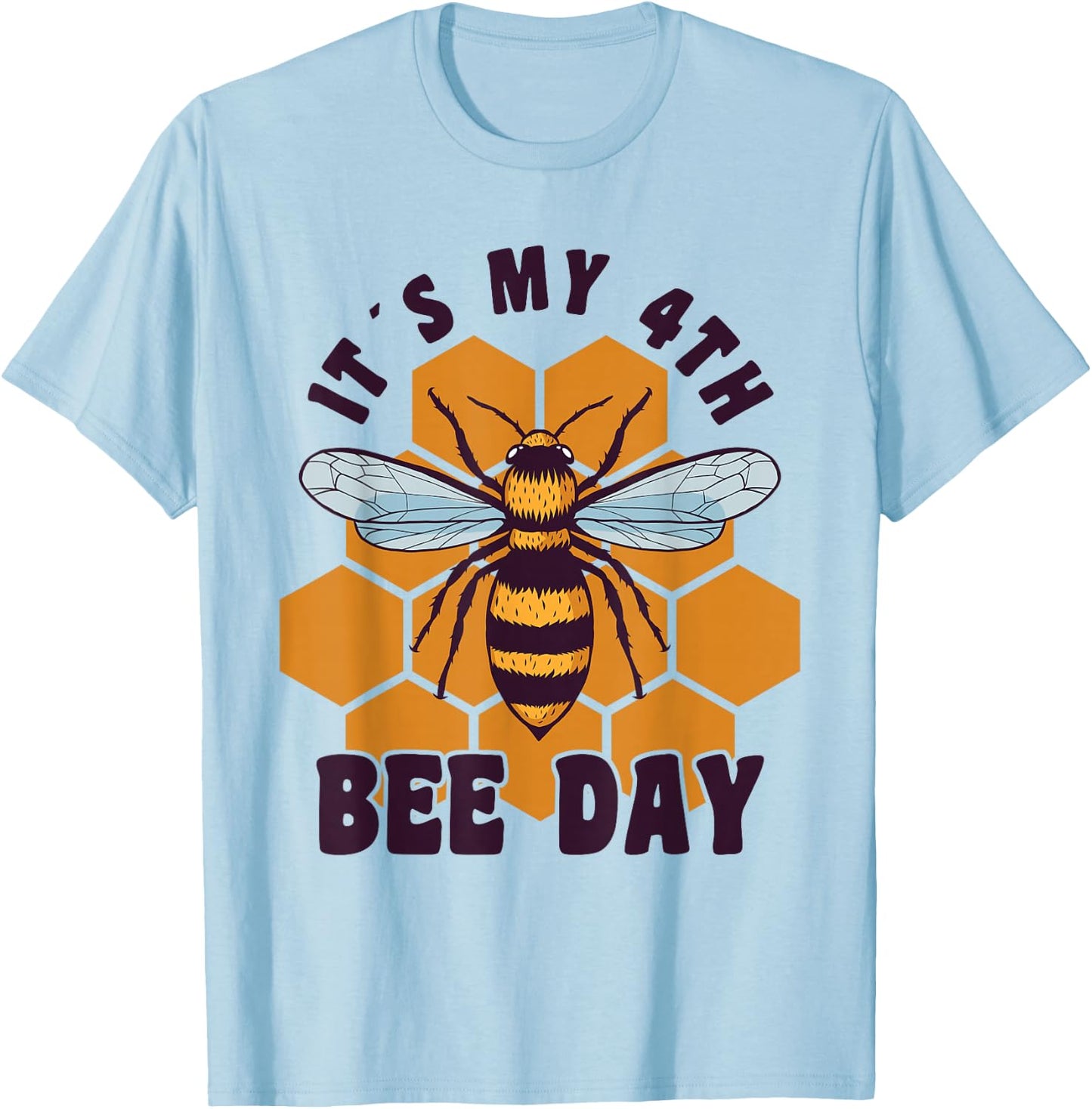 Happy 4th Birthday 4 Year Old Bee Day Bee 4th Birthday T-Shirt - T-Shirt | Light Blue