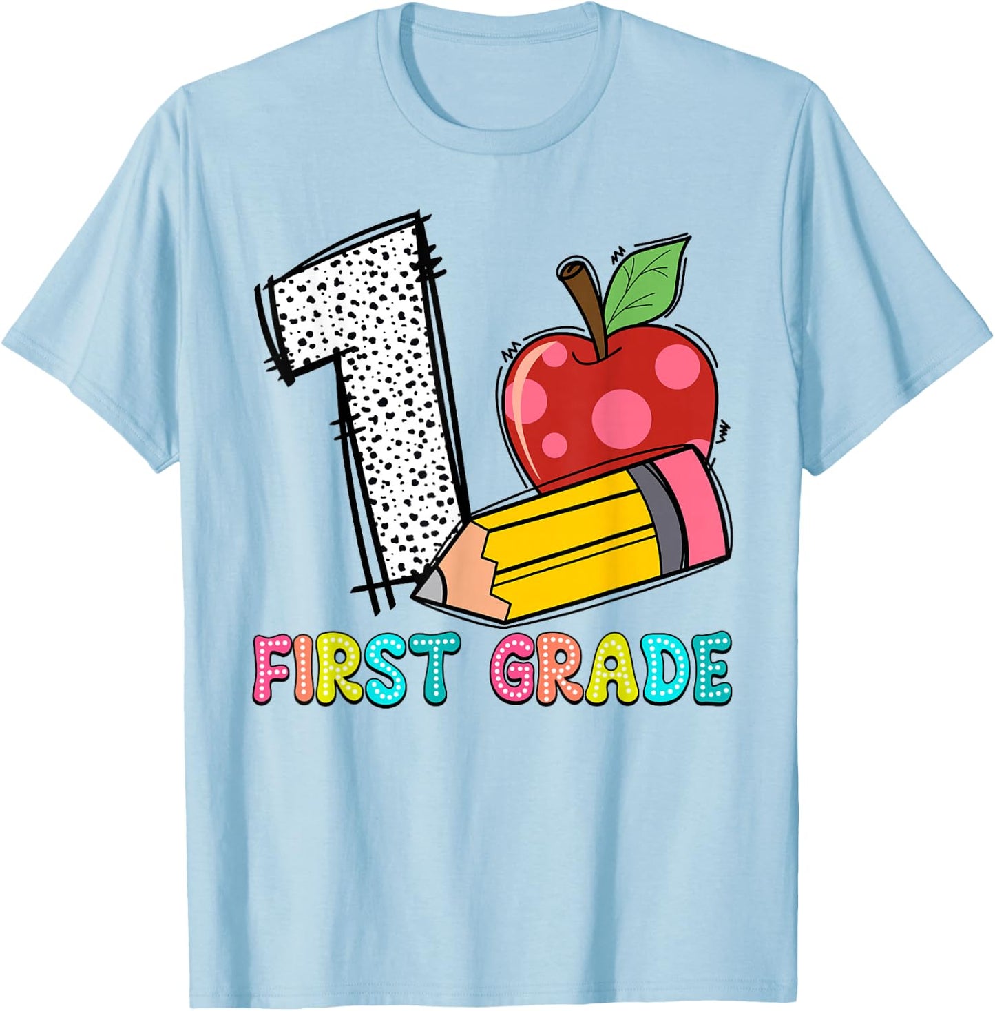 1 Is For First Grade Teacher Pencil Apple Back To School T-Shirt - T-Shirt | Light Blue
