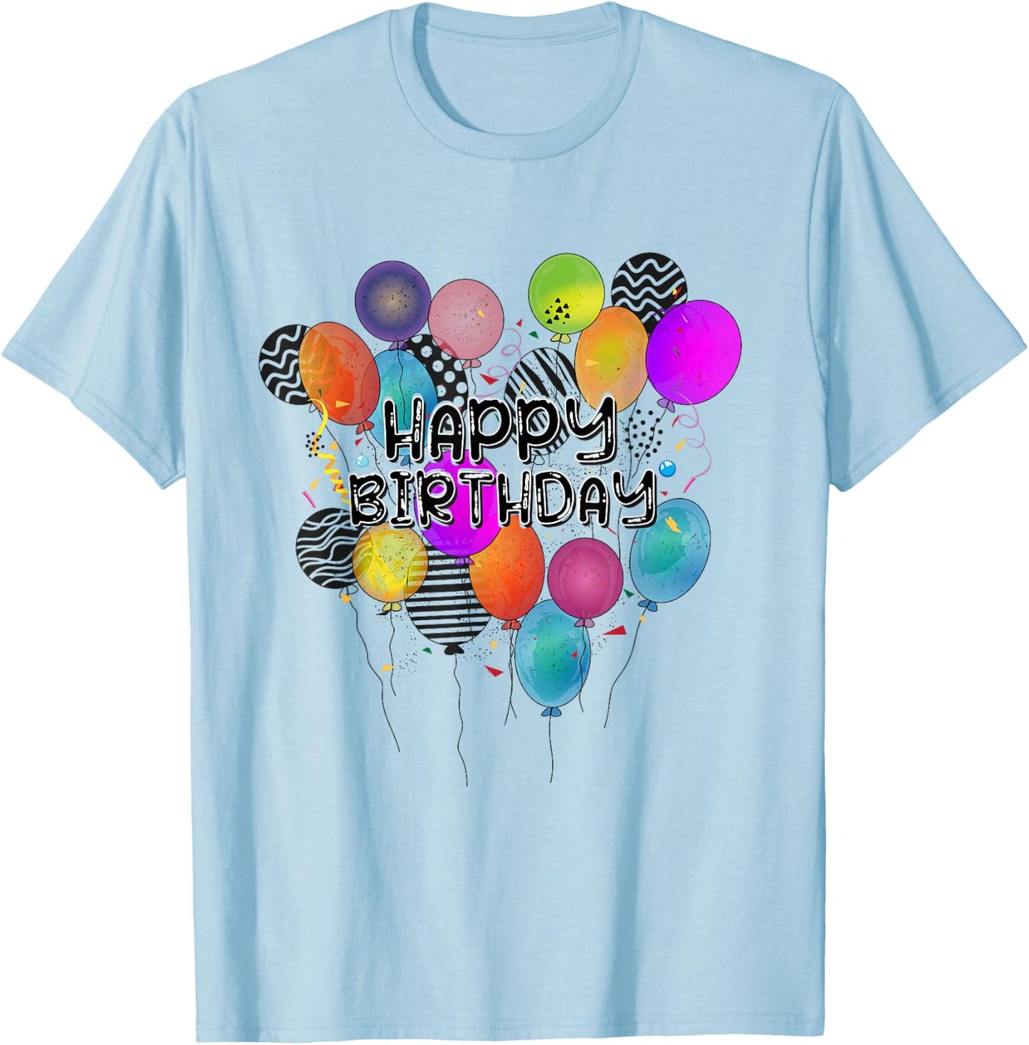 Birthday Happy Birthday Balloons Confetti Birthday , White, s T-Shirt - T-Shirt | Light Blue