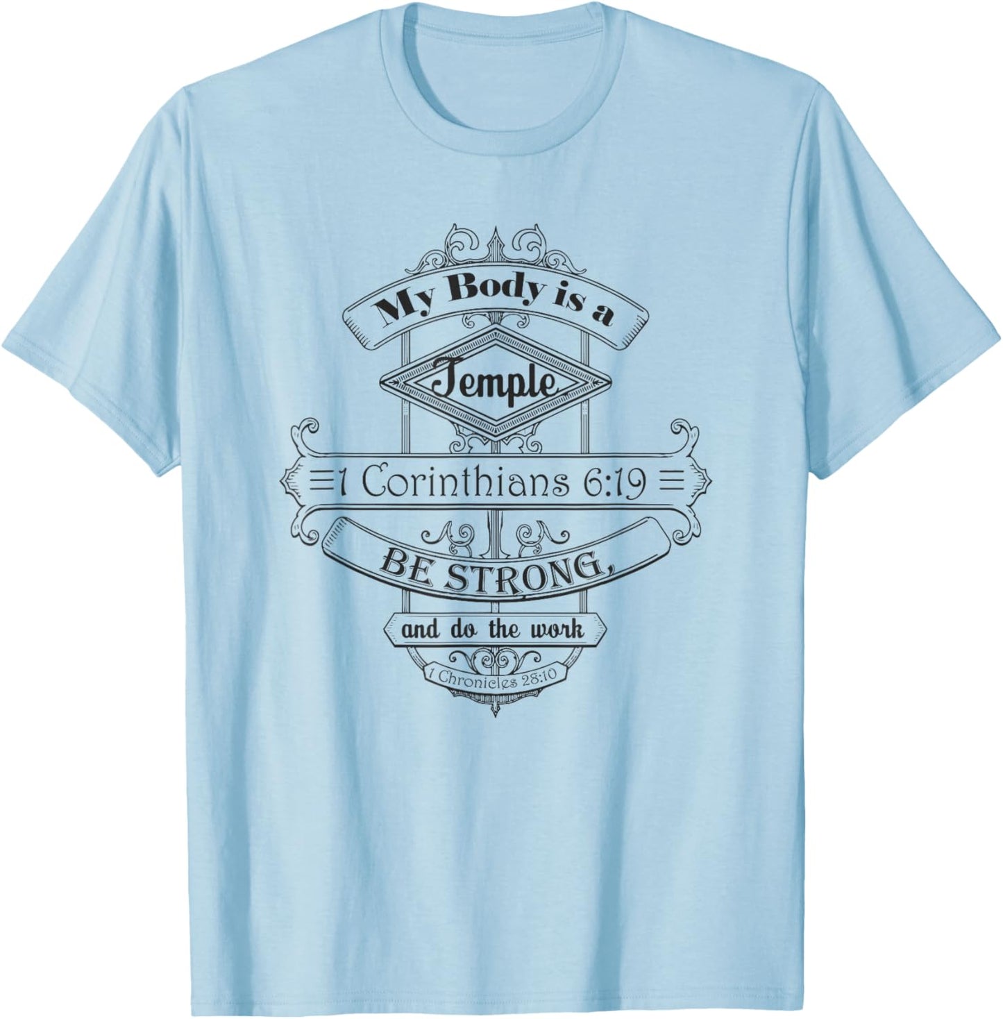 My Body is a Temple workout Inspirational Christian T-Shirt - T-Shirt | Light Blue