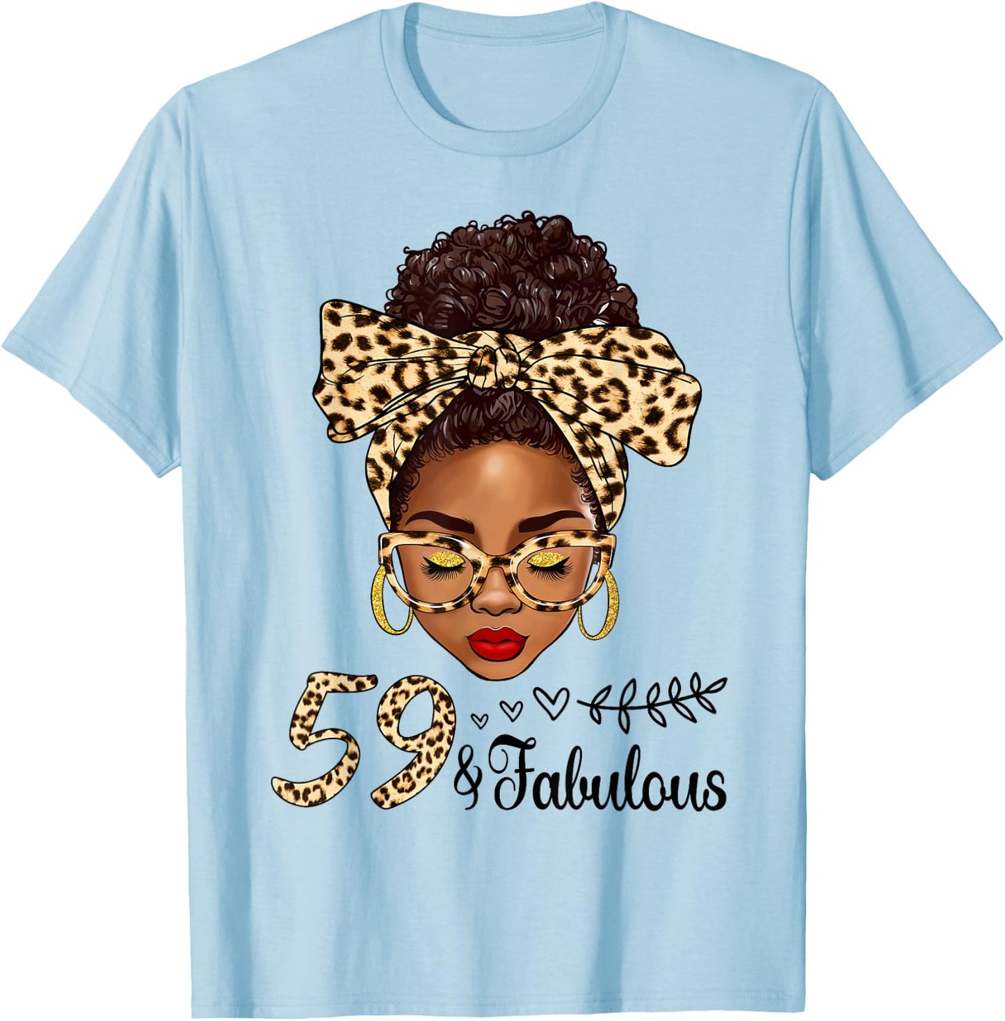 59 And Fabulous Afro Messy Bun 59th Birthday Black Women T-Shirt - T-Shirt | Light Blue
