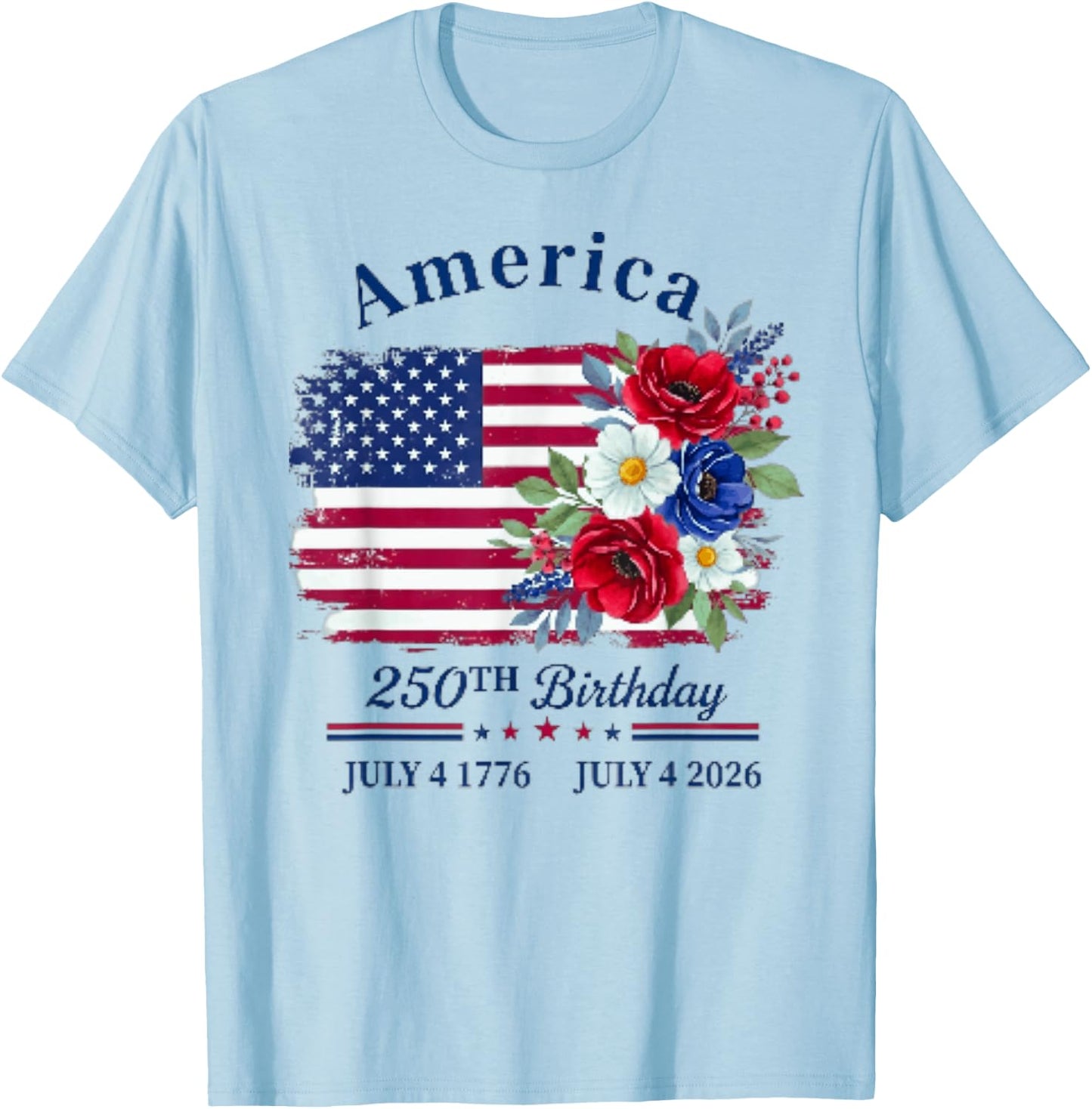 Floral Birthday 250th Anniversary USA Women Girl T-Shirt - T-Shirt | Light Blue