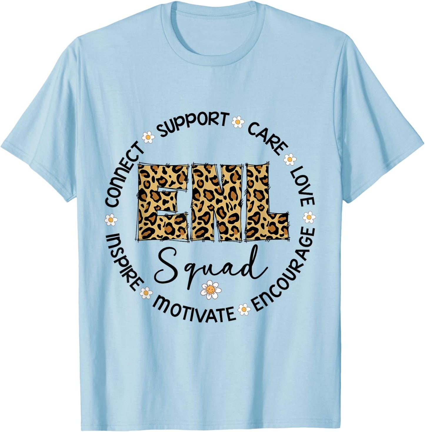 Leopard ENL Squad Appreciation Week back to school T-Shirt - T-Shirt | Light Blue
