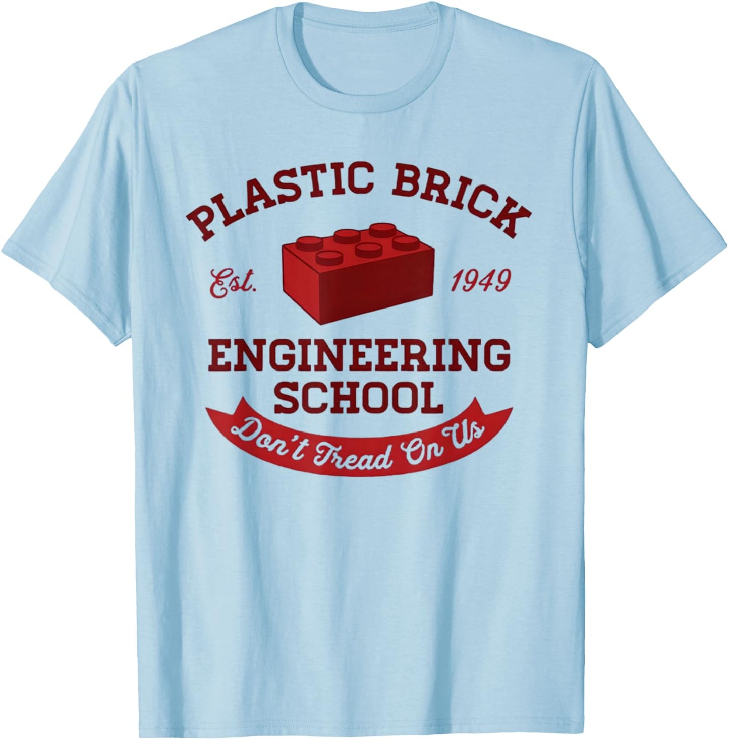Plastic Brick Engineering School Funny Engineer T-Shirt - T-Shirt | Light Blue