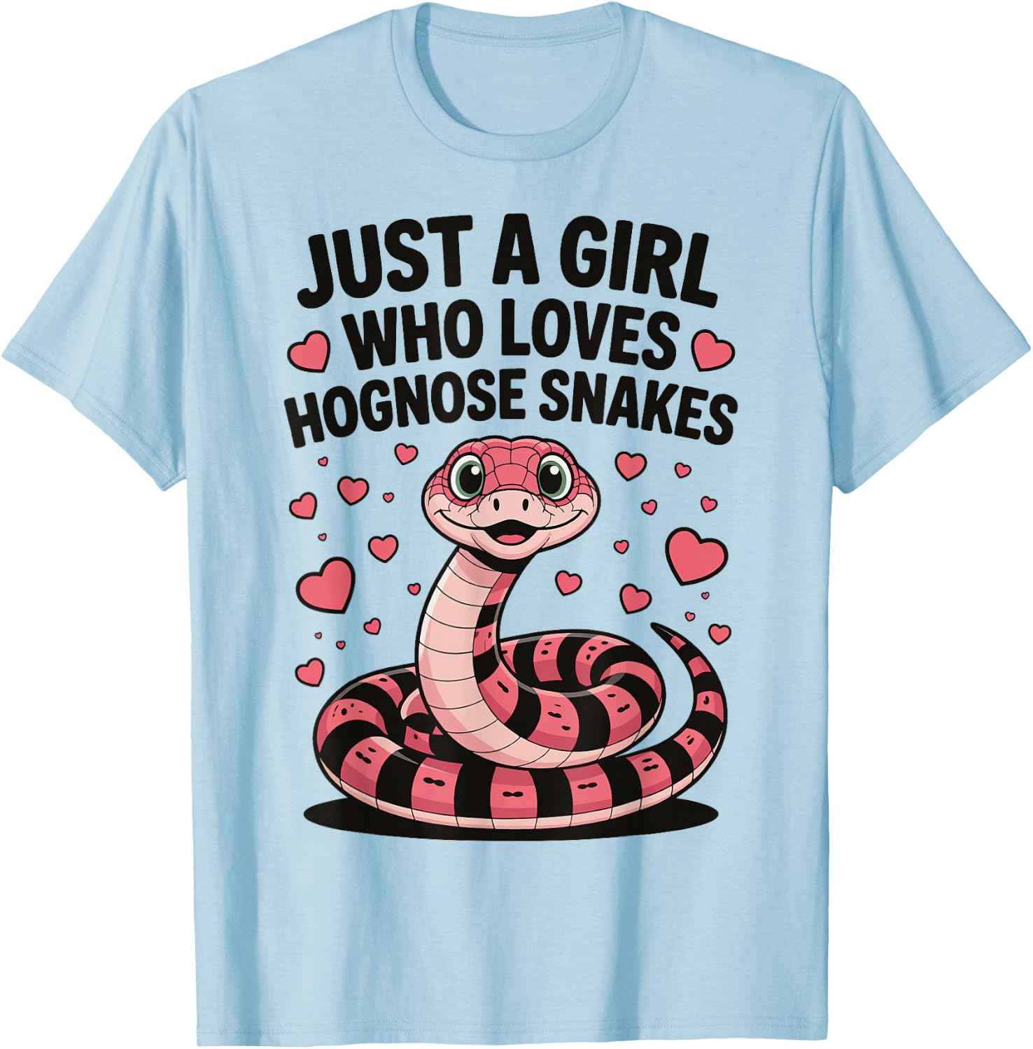 Just A Girl Who Loves Hognose Snakes T-Shirt - T-Shirt | Light Blue