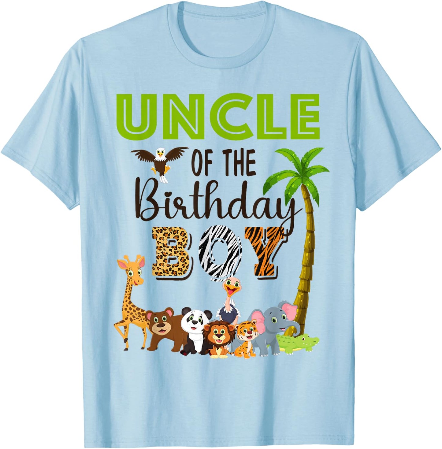 Uncle of The Birthday Boy Wild Zoo Theme Safari Party T-Shirt - T-Shirt | Light Blue