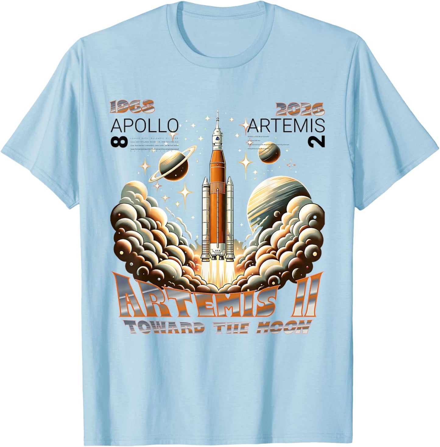 Artemis II Mondmission 2026 - Apollo 8 Legacy Vergleich T-Shirt - T-Shirt | Light Blue