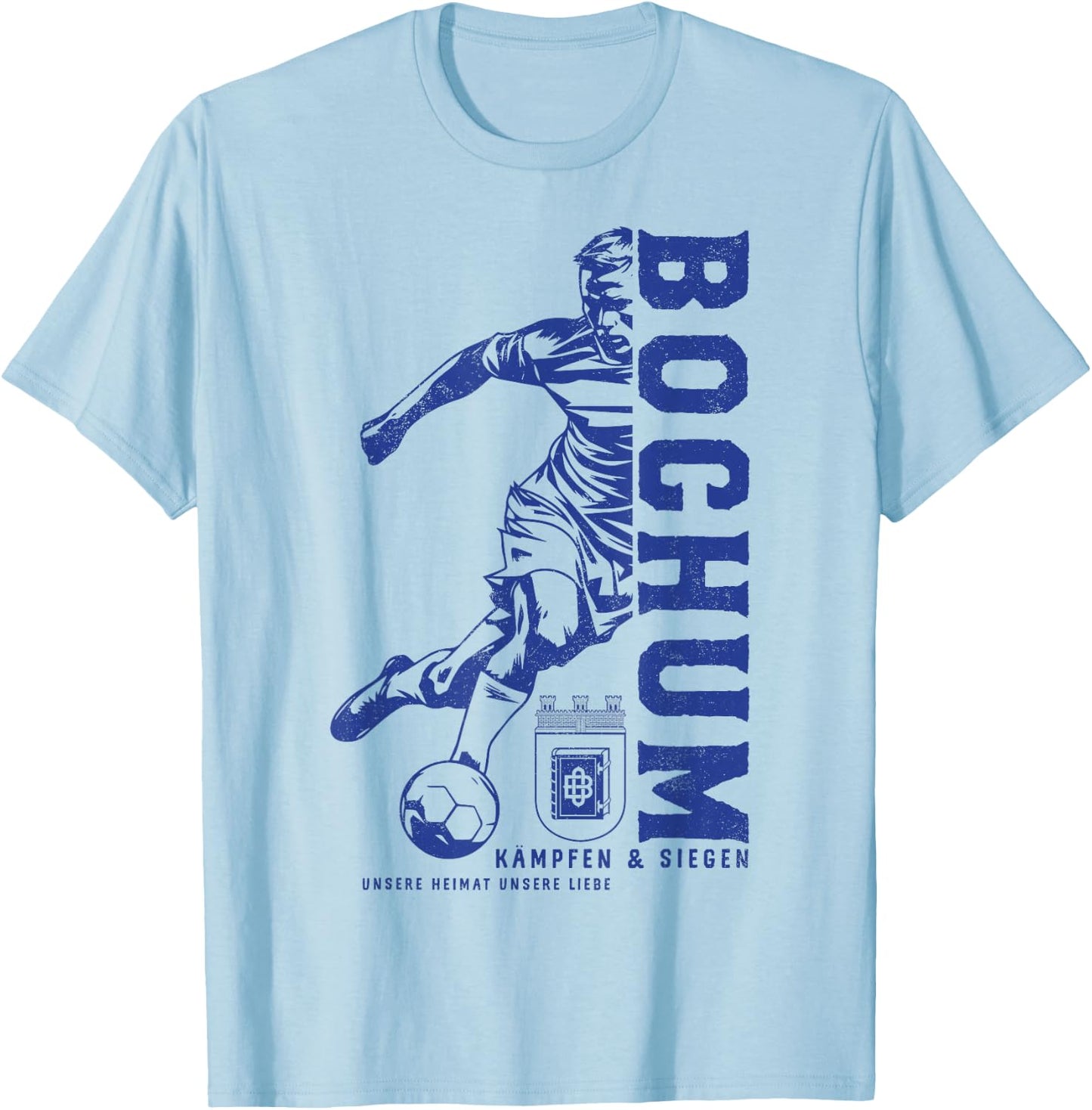 Bochum with German Text "Unsere Heimat Unsere Liebe ", White T-Shirt - T-Shirt | Light Blue