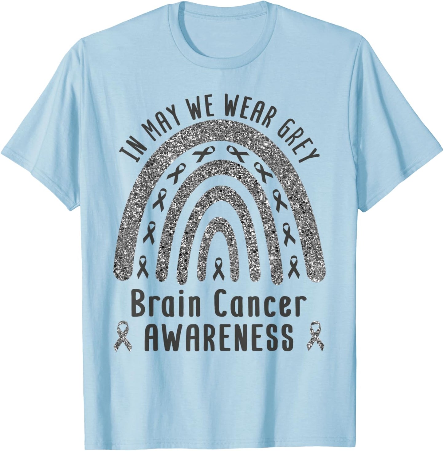 Rainbow Brain Cancer Awareness Shirt Wear Grey Brain Cancer T-Shirt - T-Shirt | Light Blue