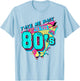 Bringen Sie mich zurück in die 80er Jahre Vintage 1980er Made In The 80ers Lover T-Shirt - T-Shirt | Light Blue