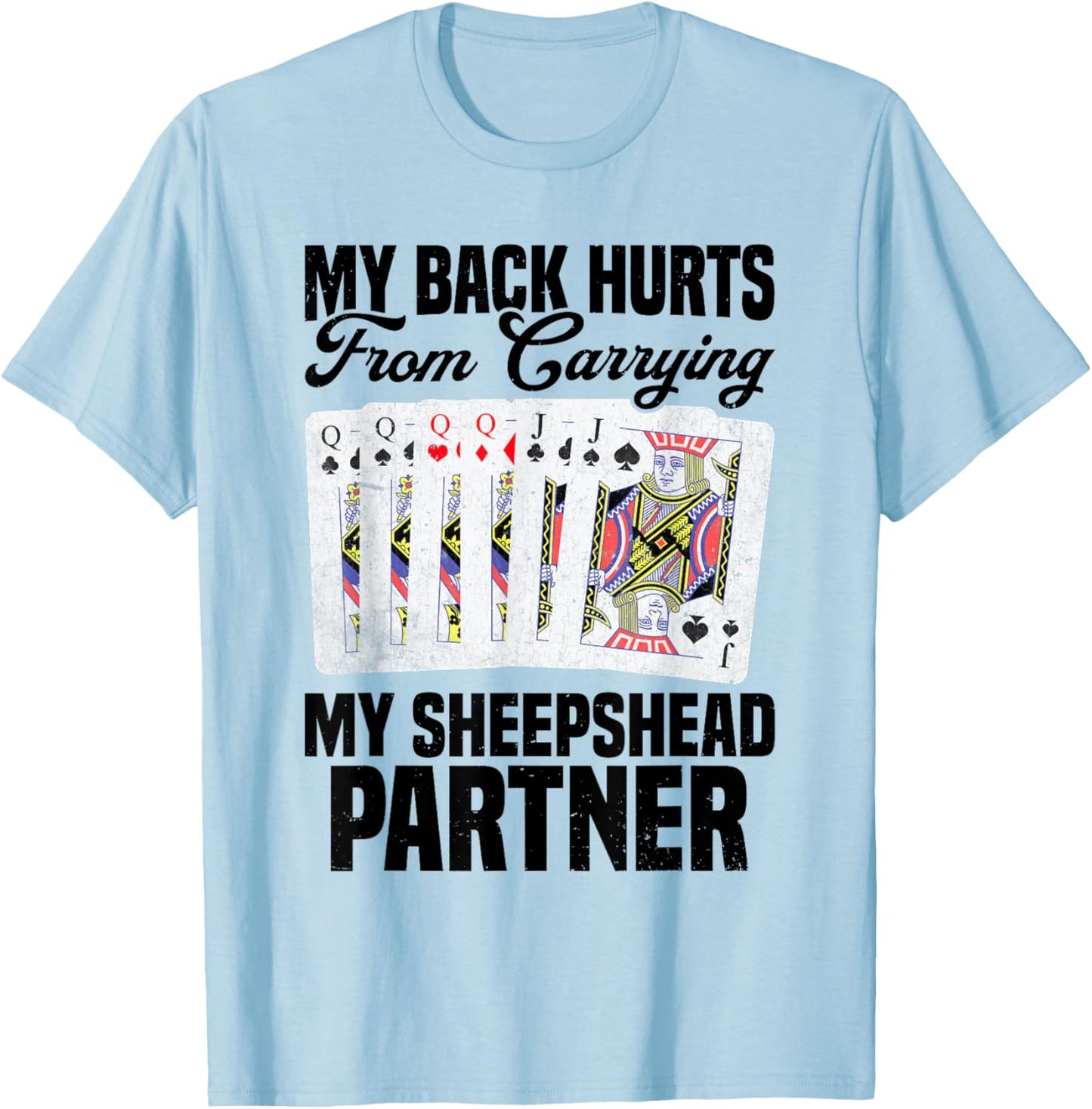 Sheepshead Game Sheepshead Lover Card Game Sheepshead T-Shirt - T-Shirt | Light Blue