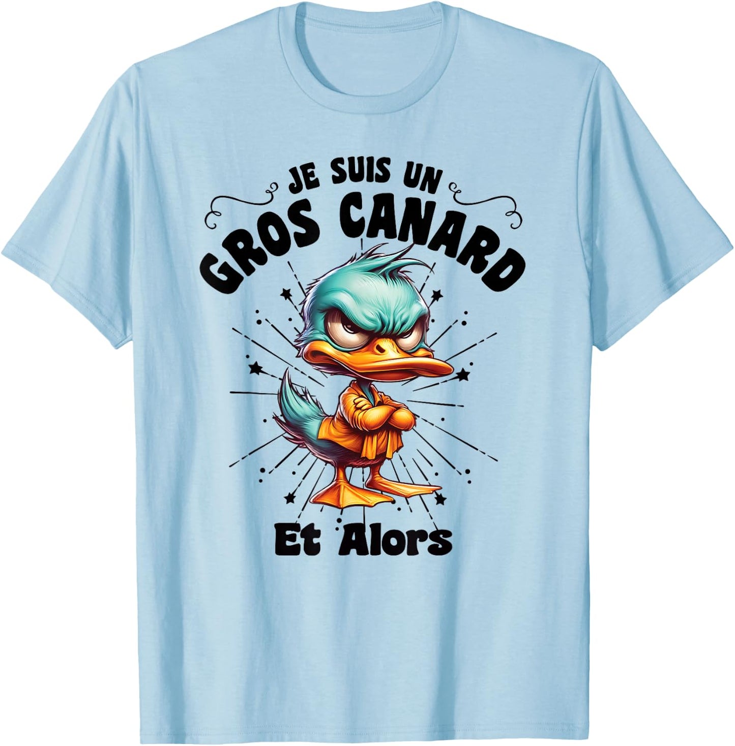 Gift Big Duck Humour Sarcastic Man Funny Quote , white, S T-Shirt - T-Shirt | Light Blue