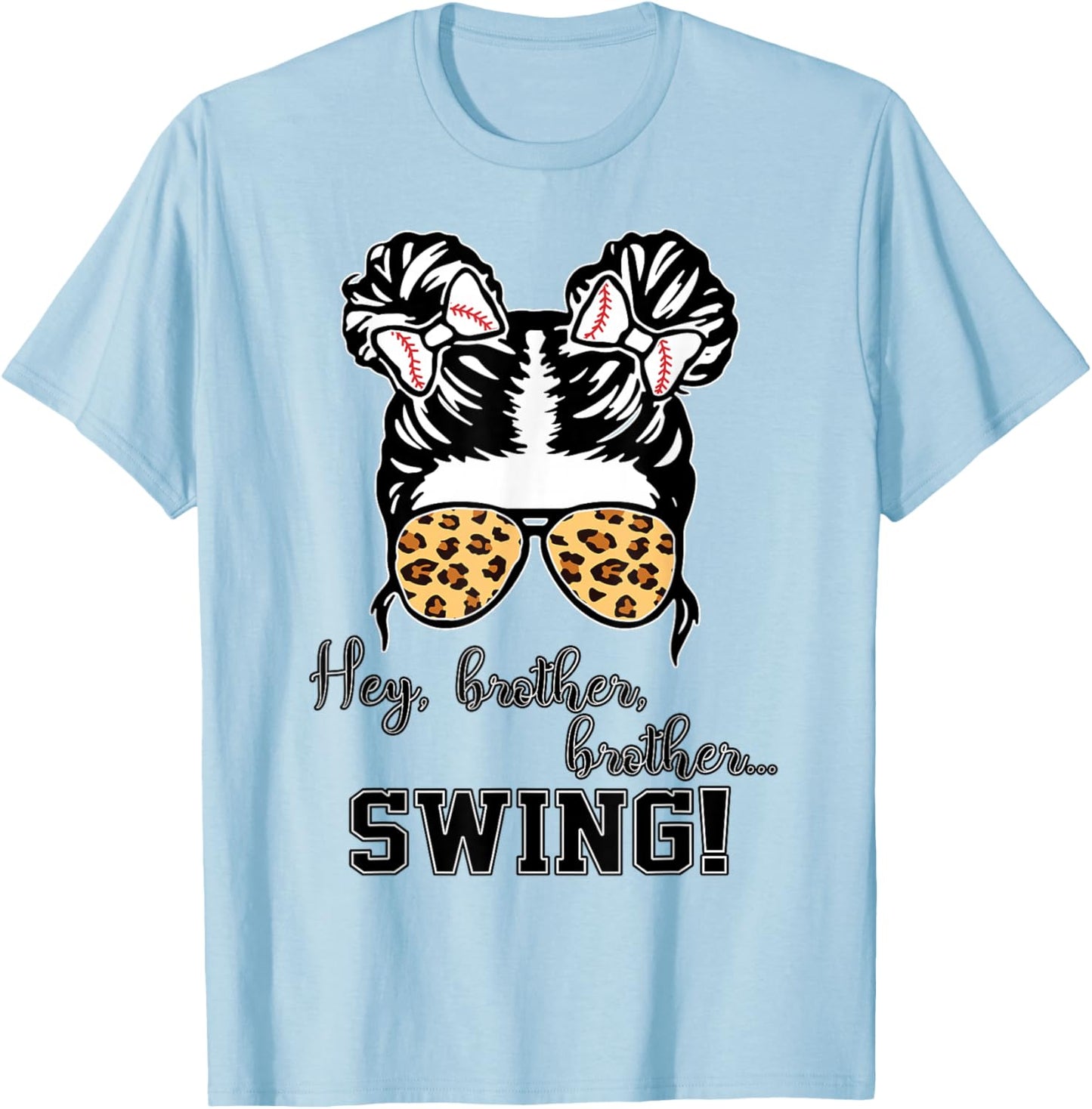 Kids Baseball Sister Hey Brother Brother Swing Toddler Girls T-Shirt - T-Shirt | Light Blue