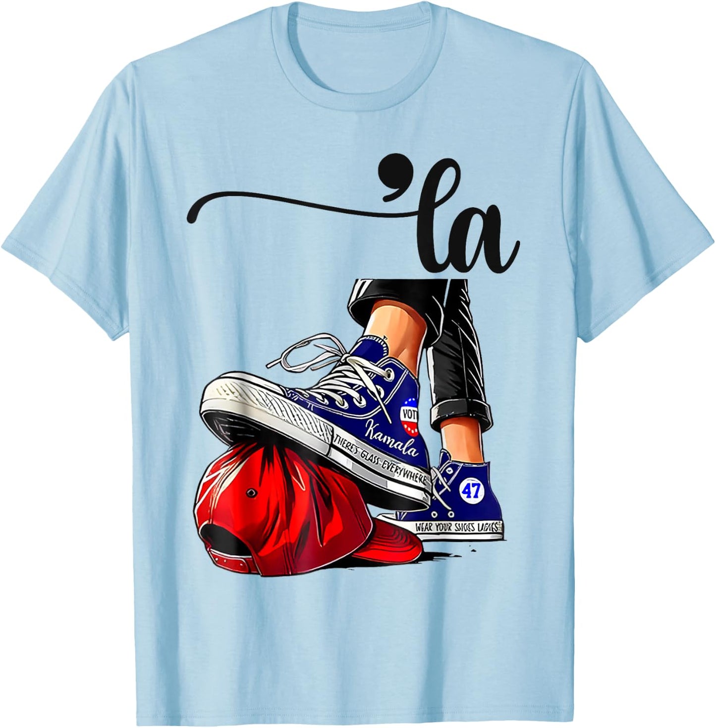 Kamala Harris High Heels Stepping On Red MAGA Hat T-Shirt - T-Shirt | Light Blue