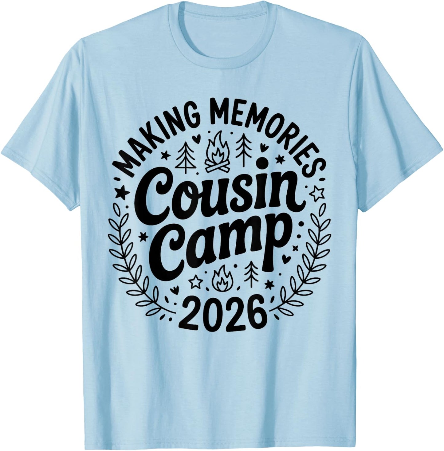 Funny Cousin Camp 2026 Bestie Best Friend Matching BFF T-Shirt - T-Shirt | Light Blue