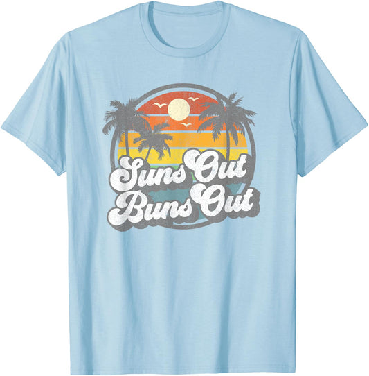 Suns Out Buns Out Funny Beach Vacation Retro Summer Gift T-Shirt - T-Shirt | Light Blue
