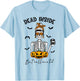 Dead Inside But Caffeinated Skeleton Mama Funny Halloween T-Shirt - T-Shirt | Light Blue