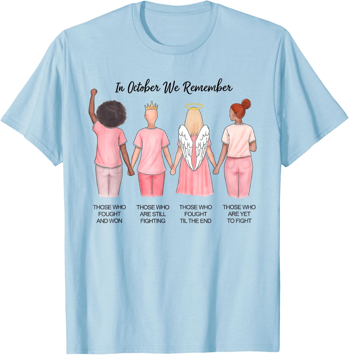 In October We Remember Those Who Fought And Won Women Girls T-Shirt - T-Shirt | Light Blue