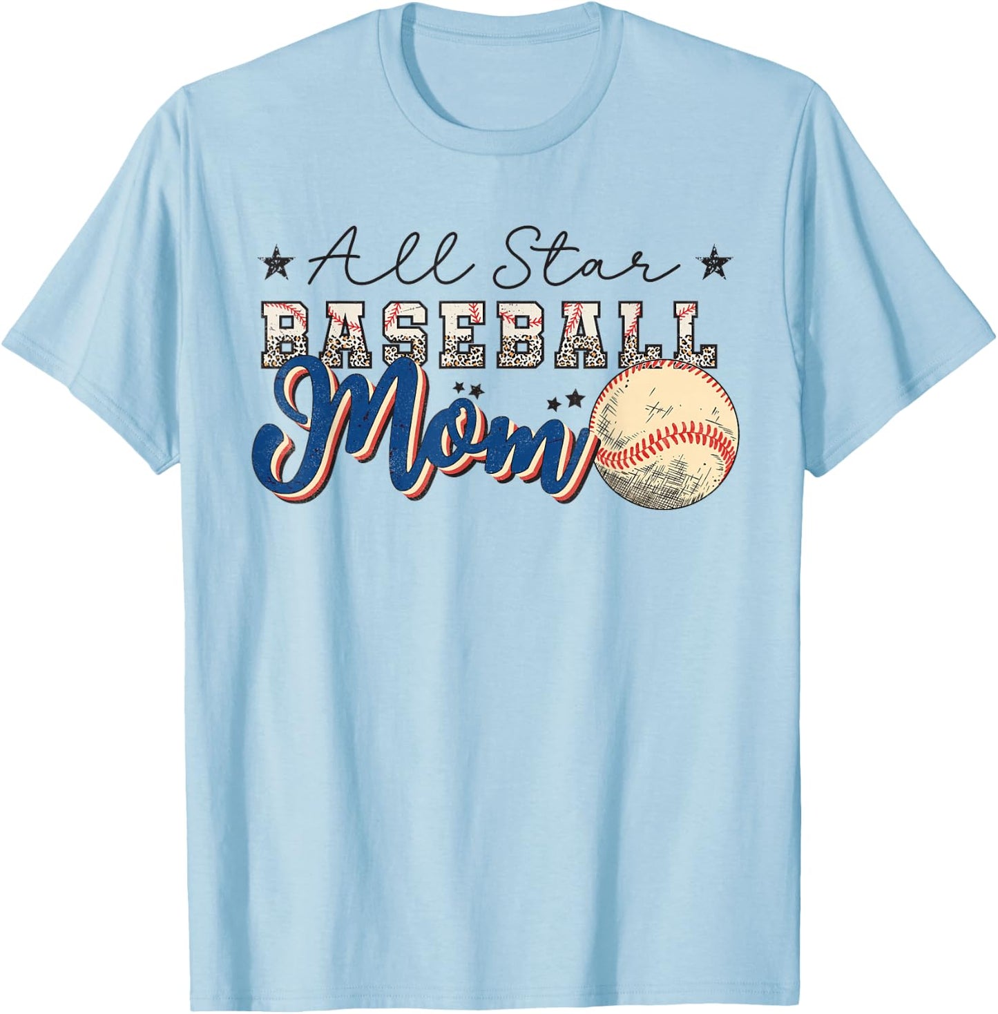 All Star Baseball Mom T-Shirt - T-Shirt | Light Blue