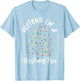 Pretend I'm A Christmas Tree Cosplay DIY Halloween Costume T-Shirt - T-Shirt | Light Blue