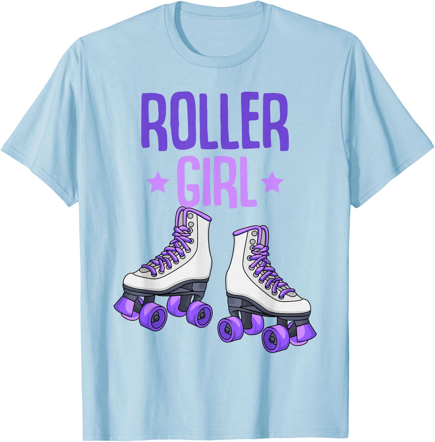 Roller Girl Roller Skates Skating Funny Girls T-Shirt - T-Shirt | Light Blue