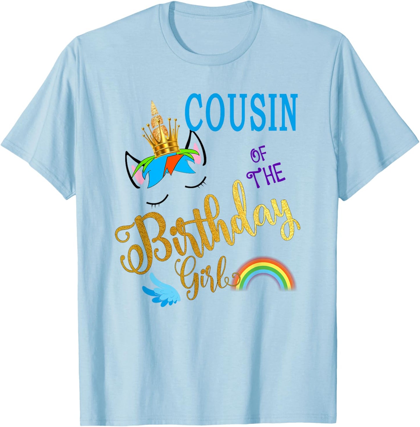 Cousin of The Birthday Girl Cousin Unicorn First Birthday T-Shirt - T-Shirt | Light Blue