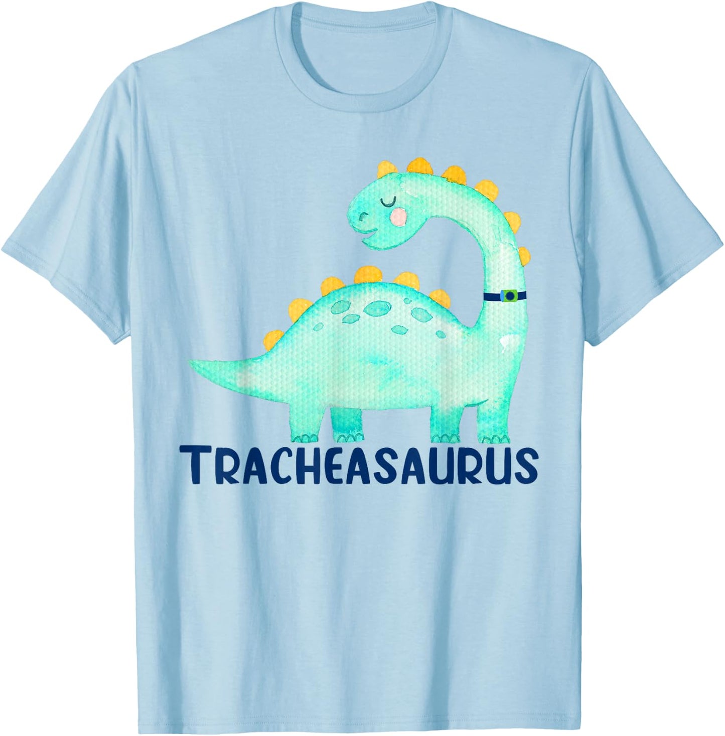 Tracheasaurus Tracheostomy Awareness T-Shirt - T-Shirt | Light Blue