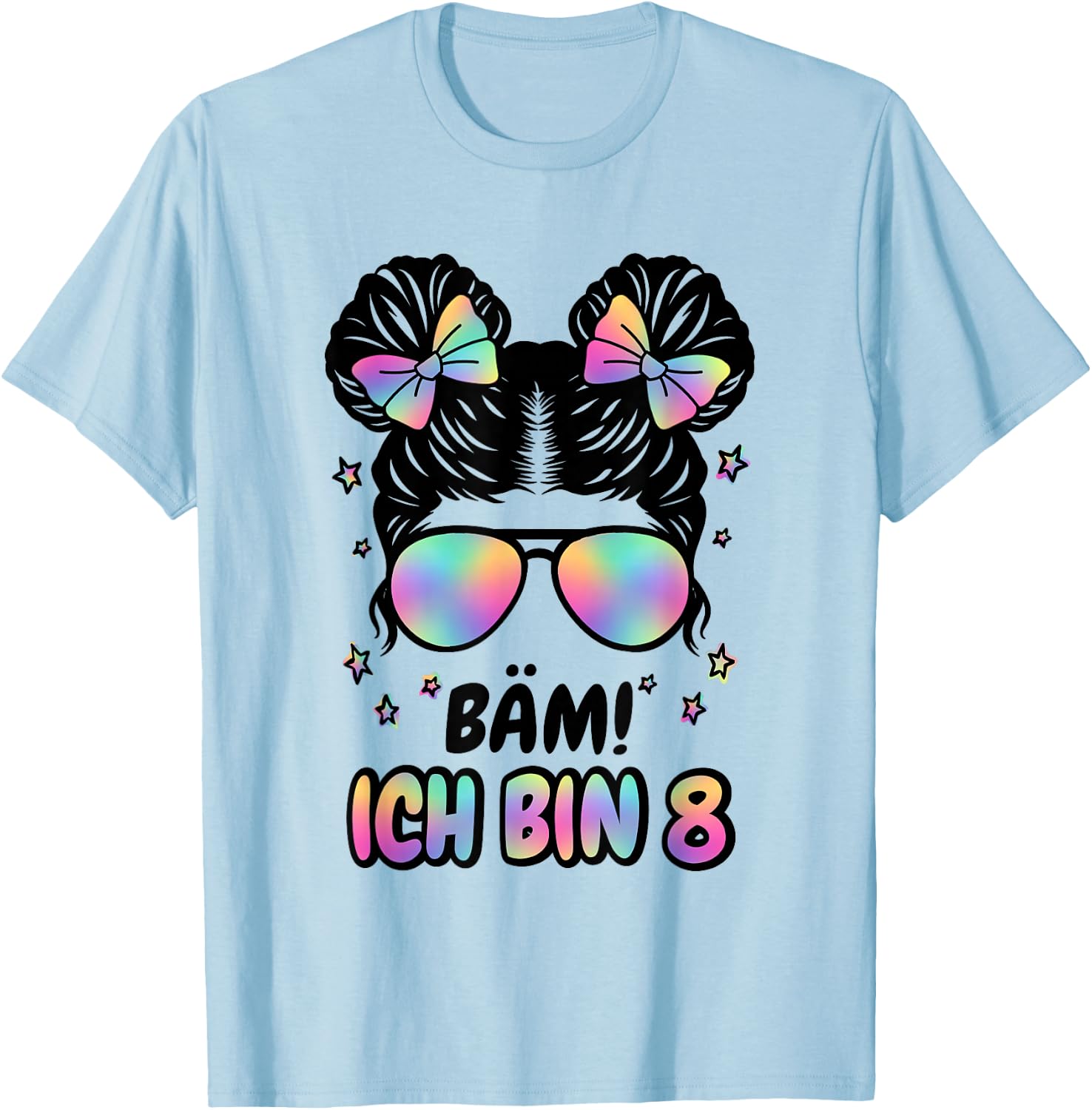 8. Geburtstag Mädchen Messy Bun Bäm! Ich Bin Acht T-Shirt - T-Shirt | Light Blue