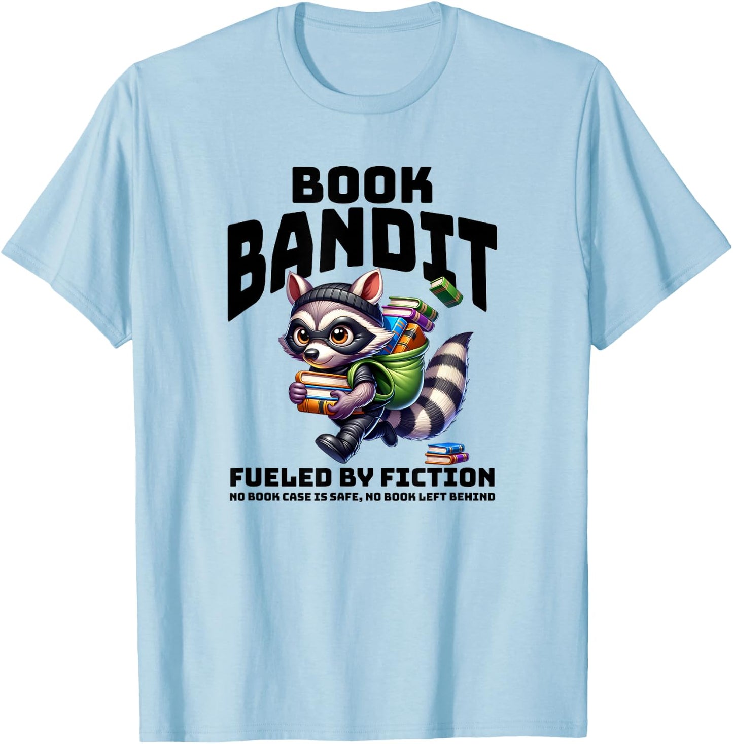 Racoon-Bookworm-Book Bandit-Fueled by Fiction T-Shirt - T-Shirt | Light Blue