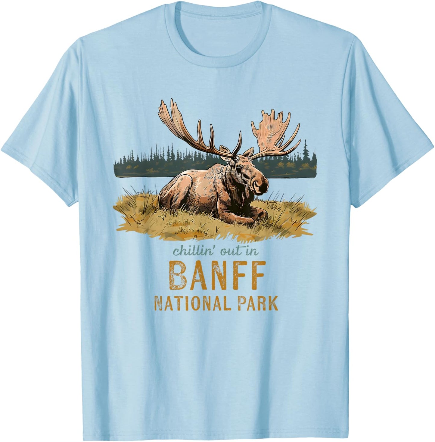 Chillin' Out In Banff National Park Alberta Moose Souvenir T-Shirt - T-Shirt | Light Blue
