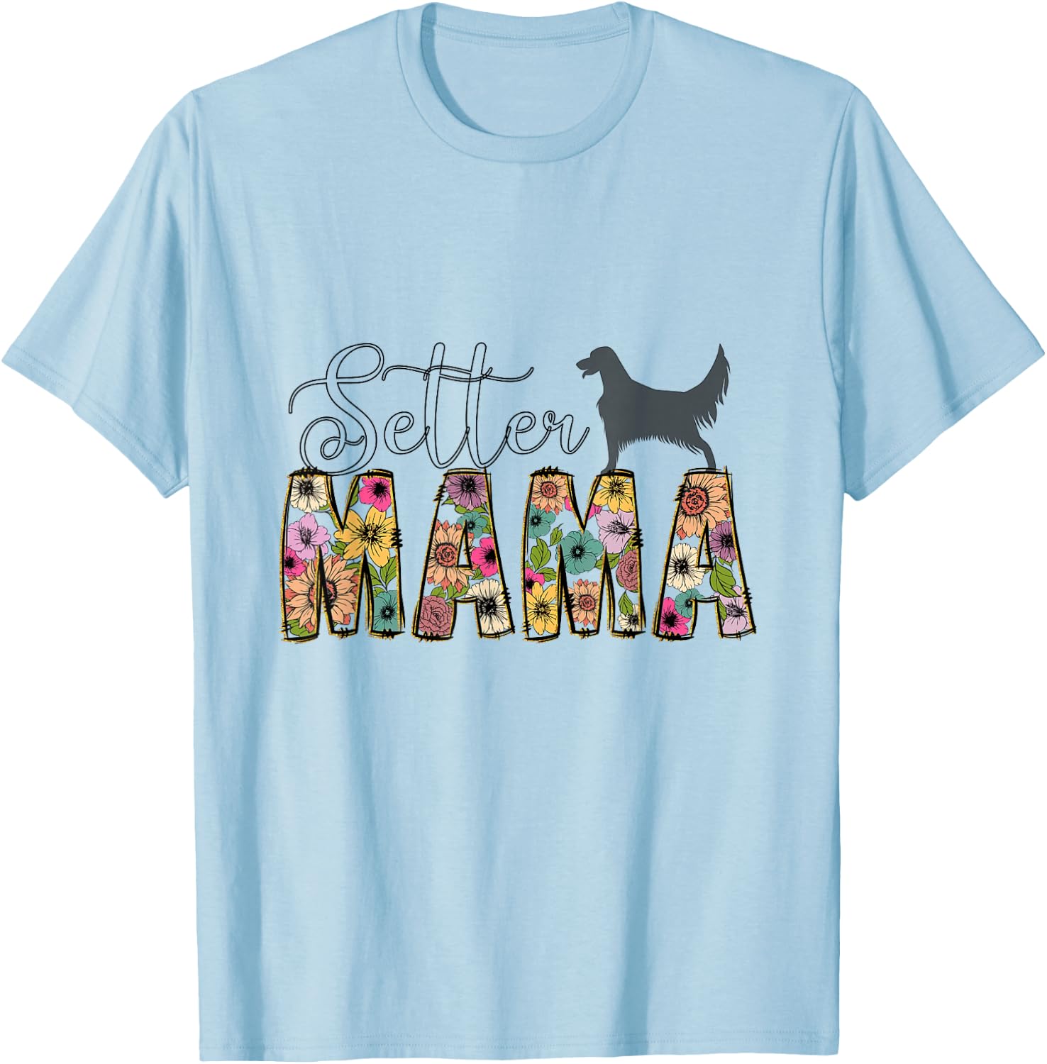 English Setter English Setter Dog Master Mummy Dogs T-Shirt - T-Shirt | Light Blue