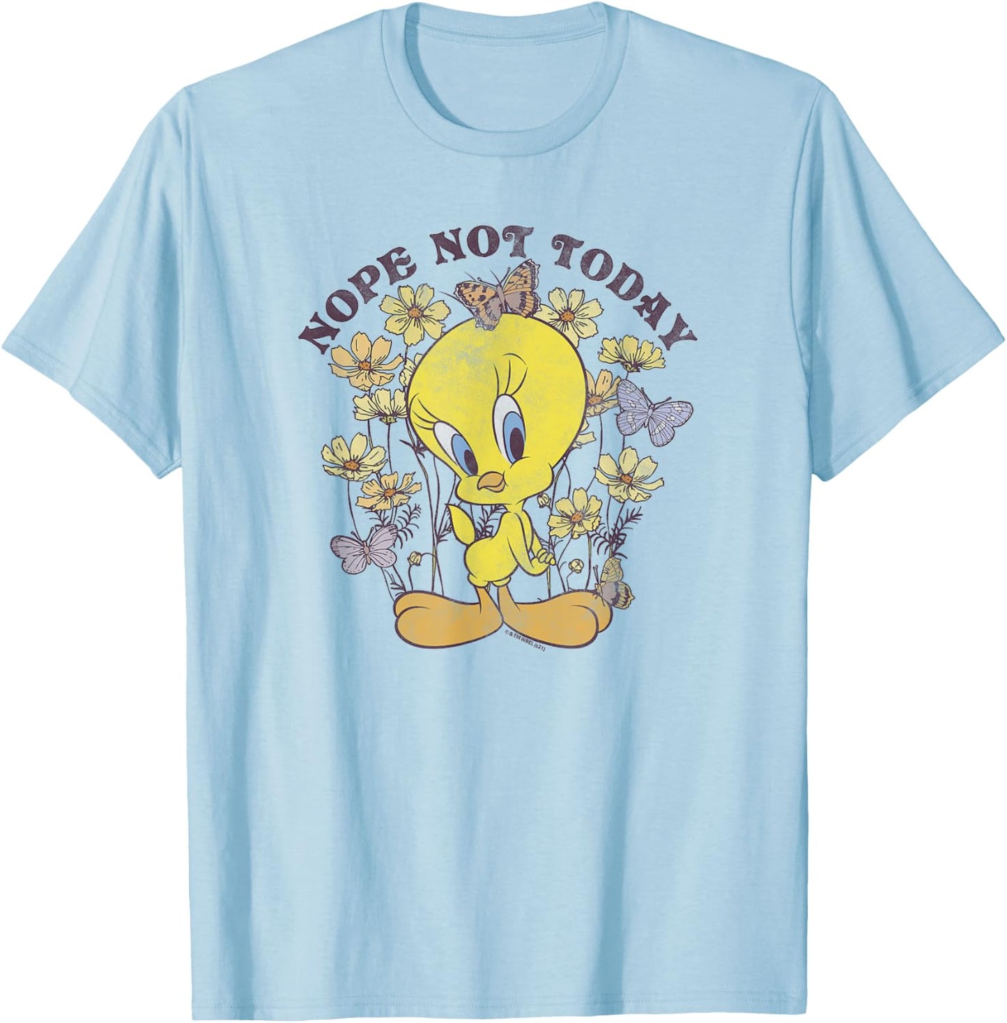 Looney Tunes Tweety Bird Floral Butterfly Nope Not Today T-Shirt - T-Shirt | Light Blue