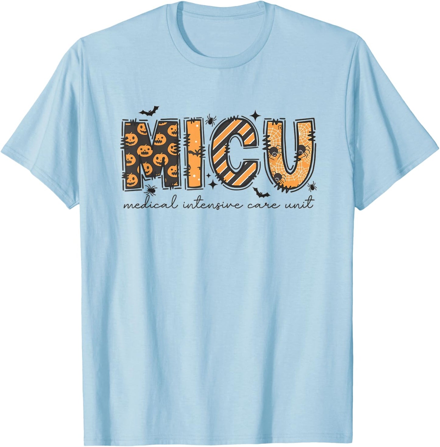 MICU Nurse Halloween Spooky Ghost Medical Intensive Care T-Shirt - T-Shirt | Light Blue