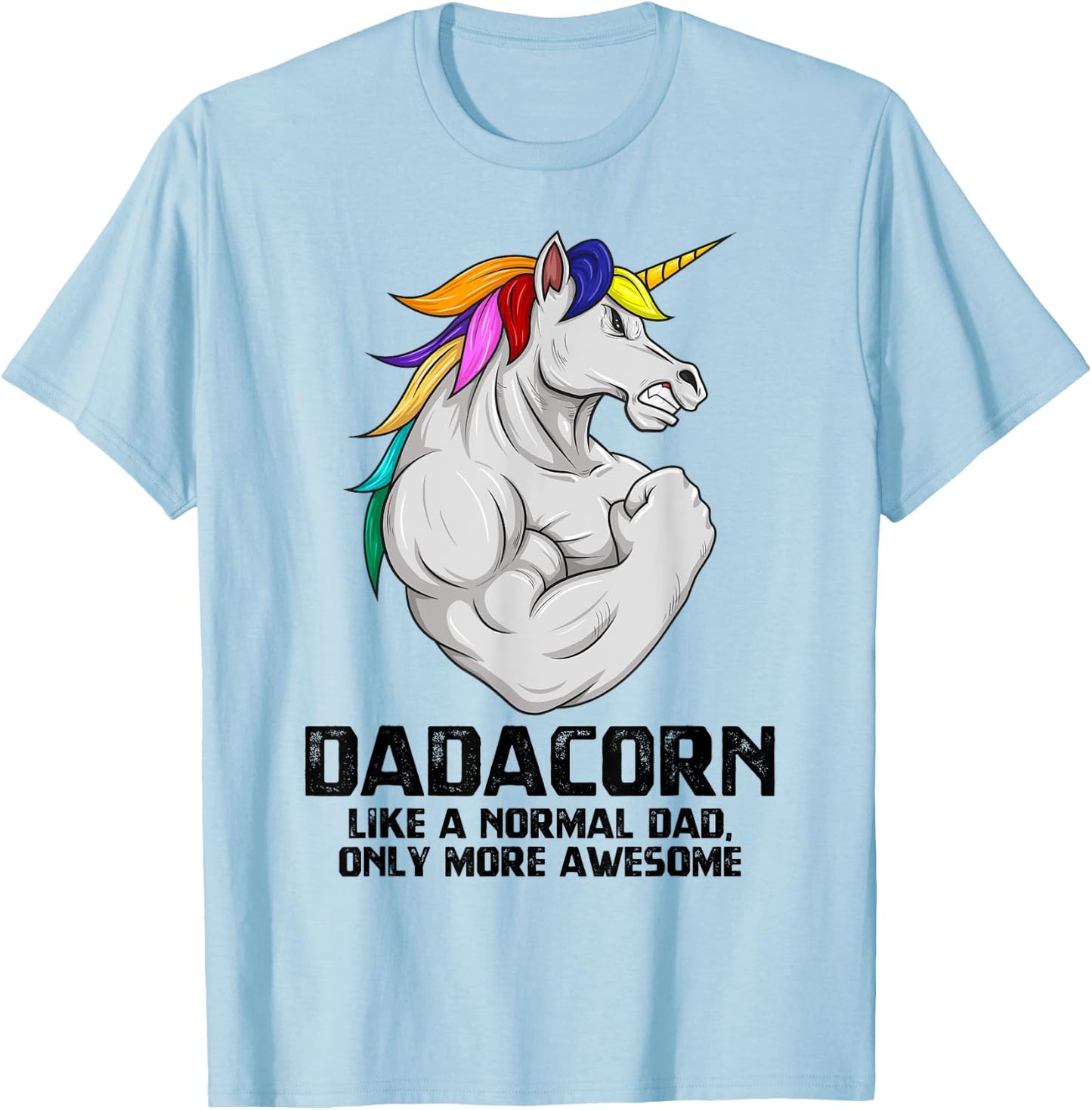 Dadacorn Muscle Dad Unicorn Fathers Day Funny Gift T-Shirt - T-Shirt | Light Blue