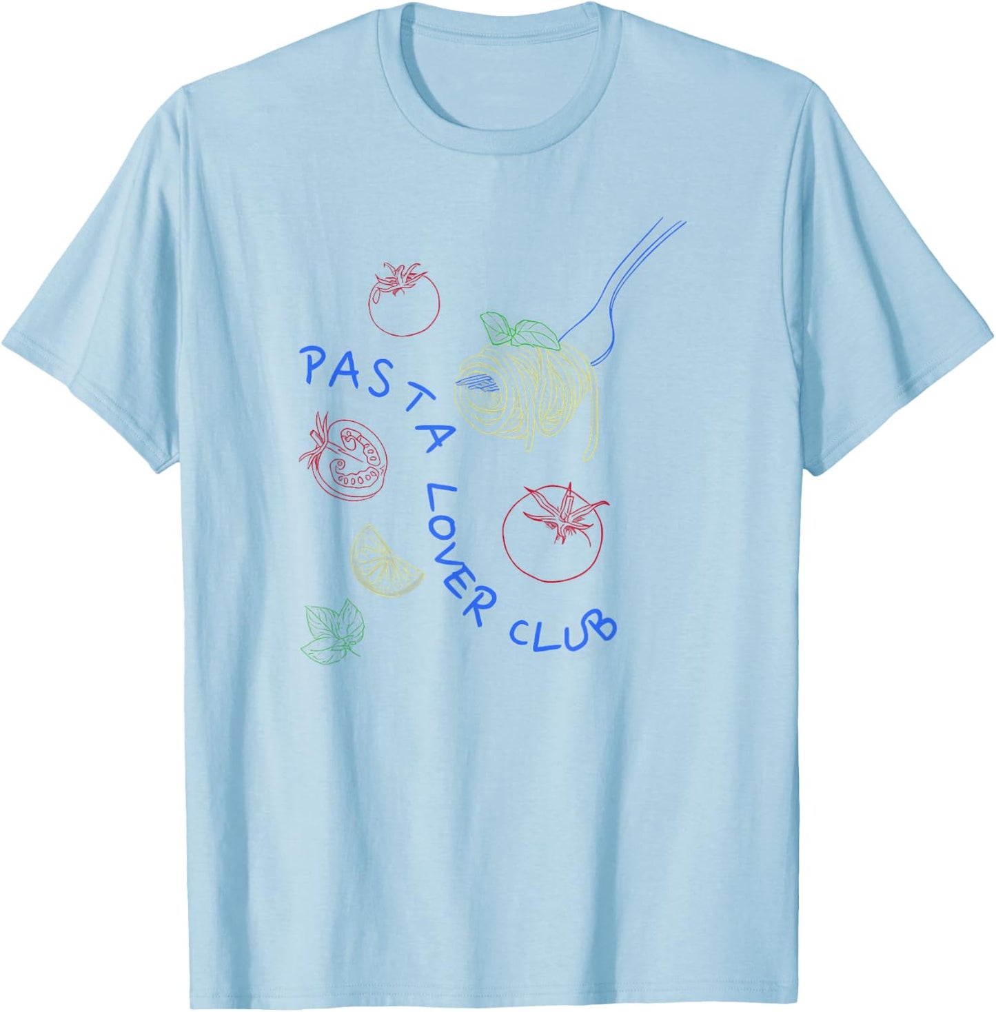 Funny Pasta Adults Pasta Lovers Club Culture Fans White Small Classic Fit Short Sleeve Letter Print T-Shirt - T-Shirt | Light Blue