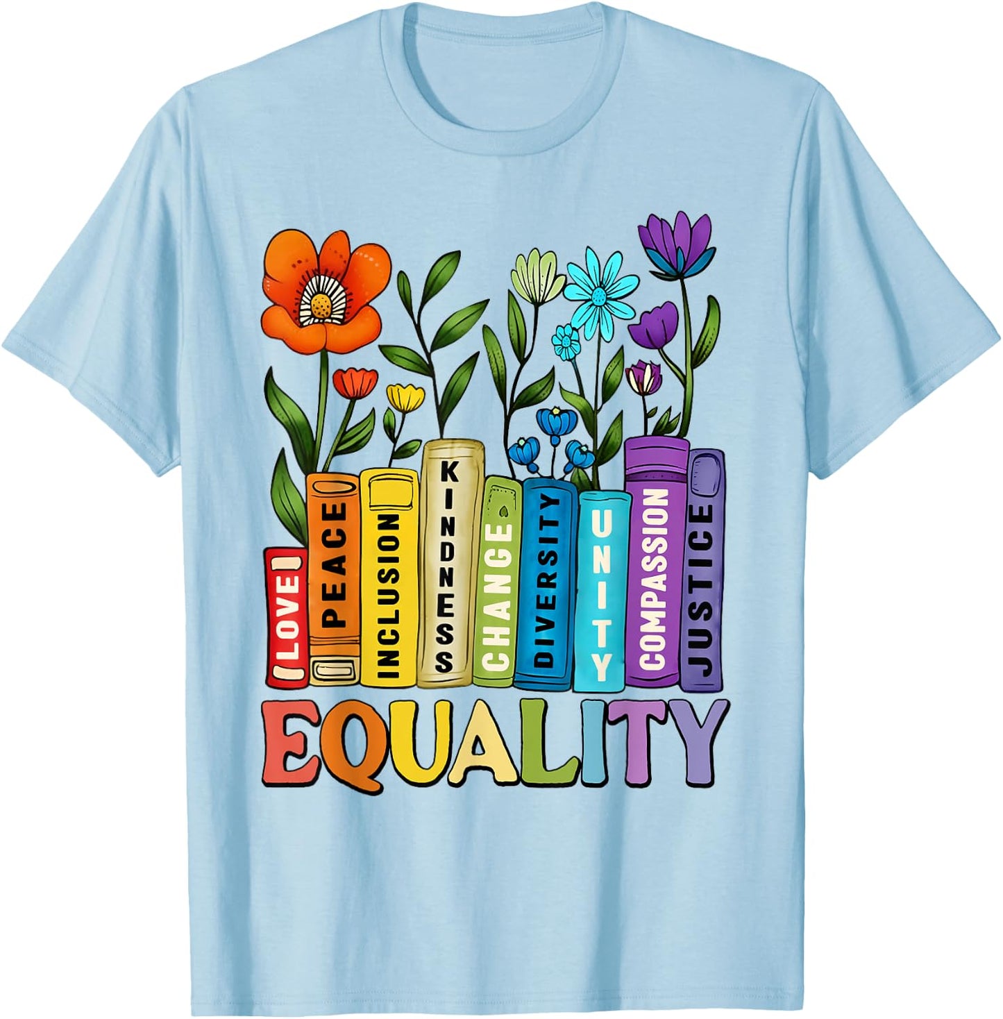 Equality Books Wildflower Rainbow LGBT Lesbian Gay Pride T-Shirt - T-Shirt | Light Blue