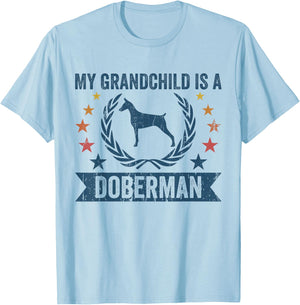 My Grandchild Is A Dog - Grandpa & Grandma Doberman T-Shirt - T-Shirt | Light Blue