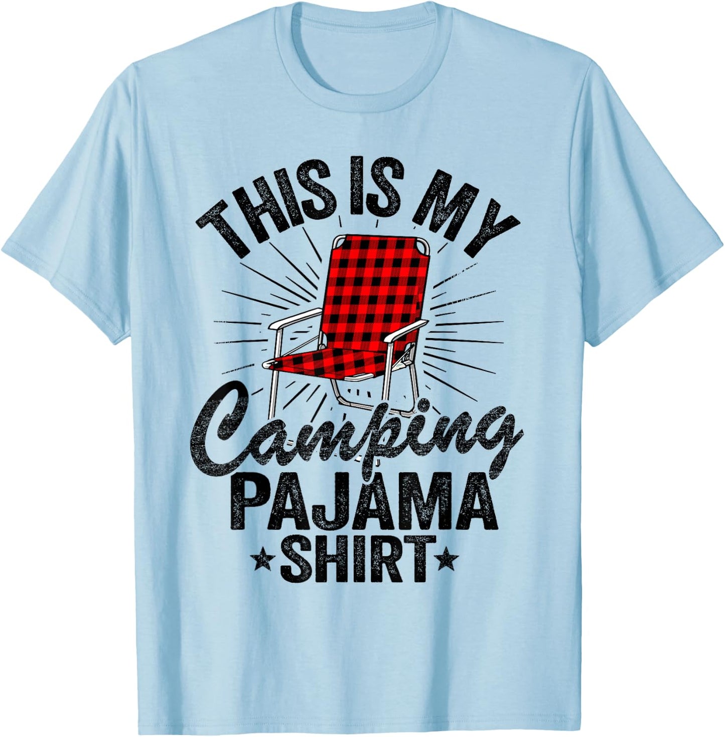 Funny Retro Camper Outdoors Hiking This Is My Camping Pajama T-Shirt - T-Shirt | Light Blue