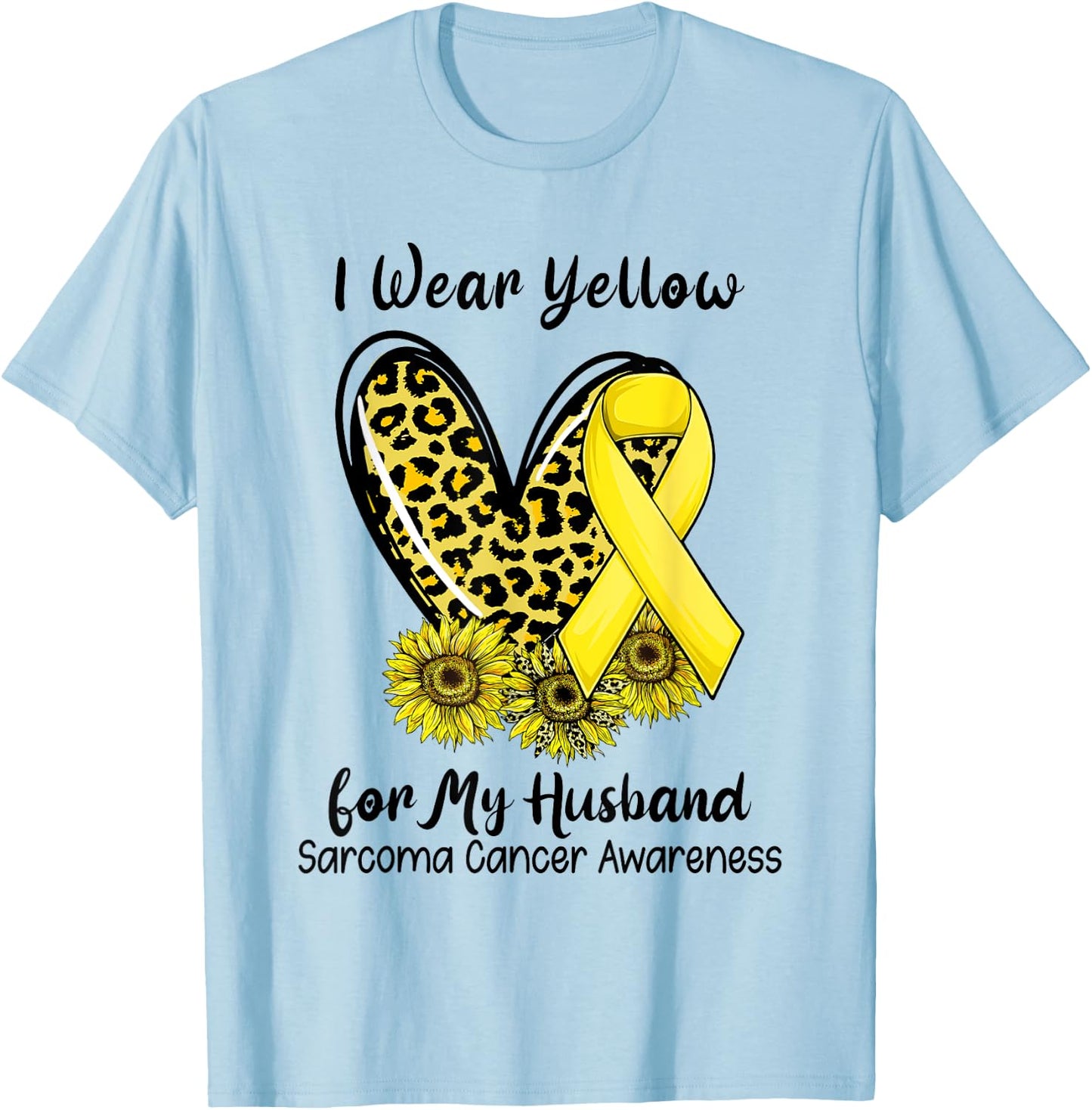 Leopard Heart I Wear Yellow For My Husband Sarcoma Cancer T-Shirt - T-Shirt | Light Blue