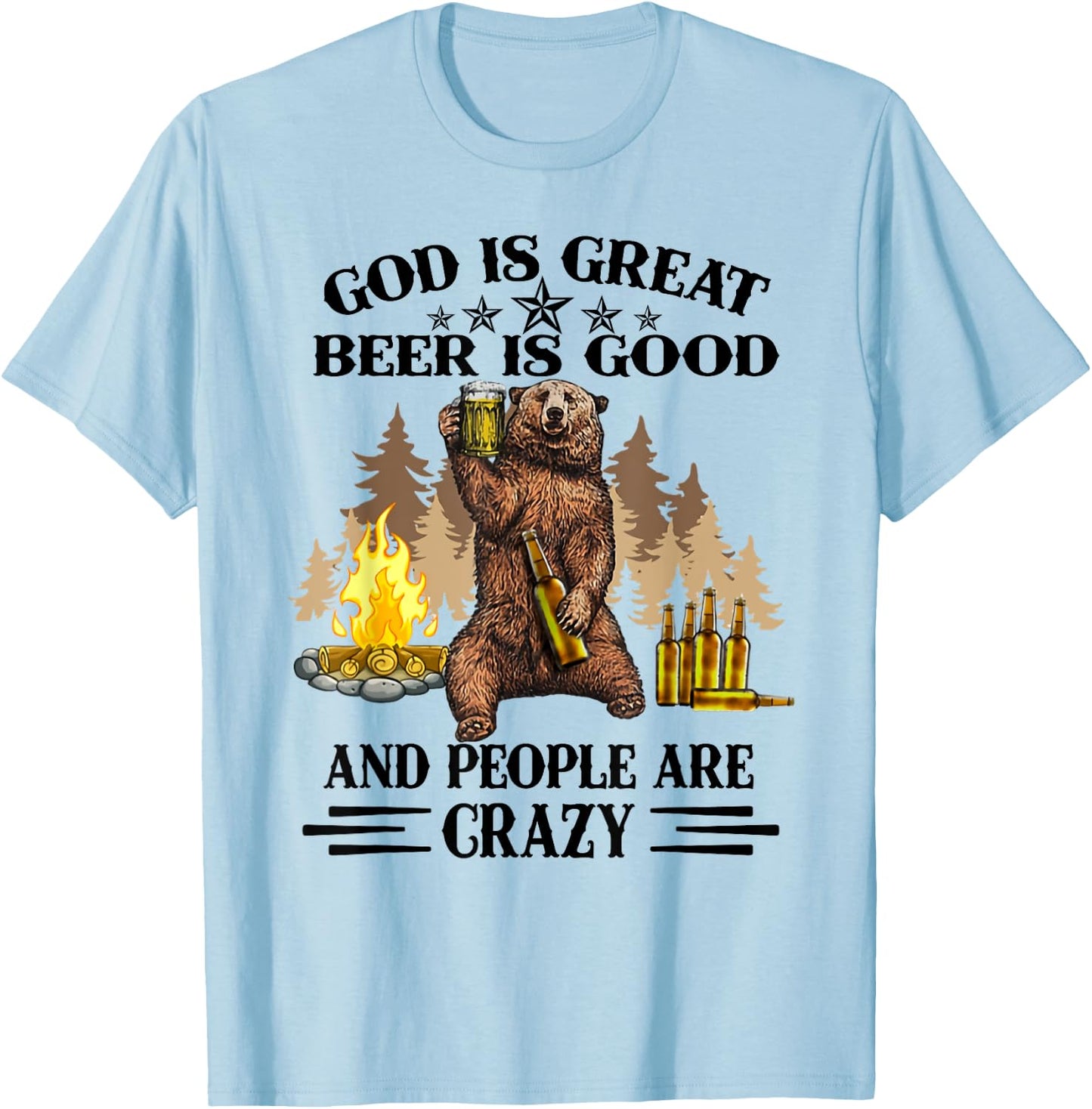 God is great beer is good and people are crazy bear T-Shirt - T-Shirt | Light Blue