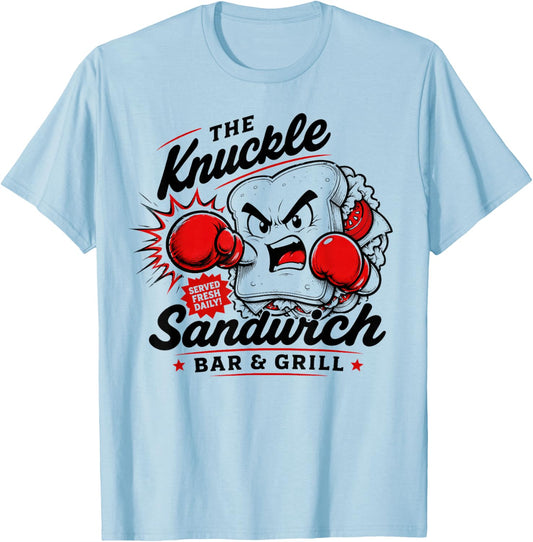 The Knuckle-Sandwich Bar & Grill Fighting Joke Bar Humor T-Shirt - T-Shirt | Light Blue
