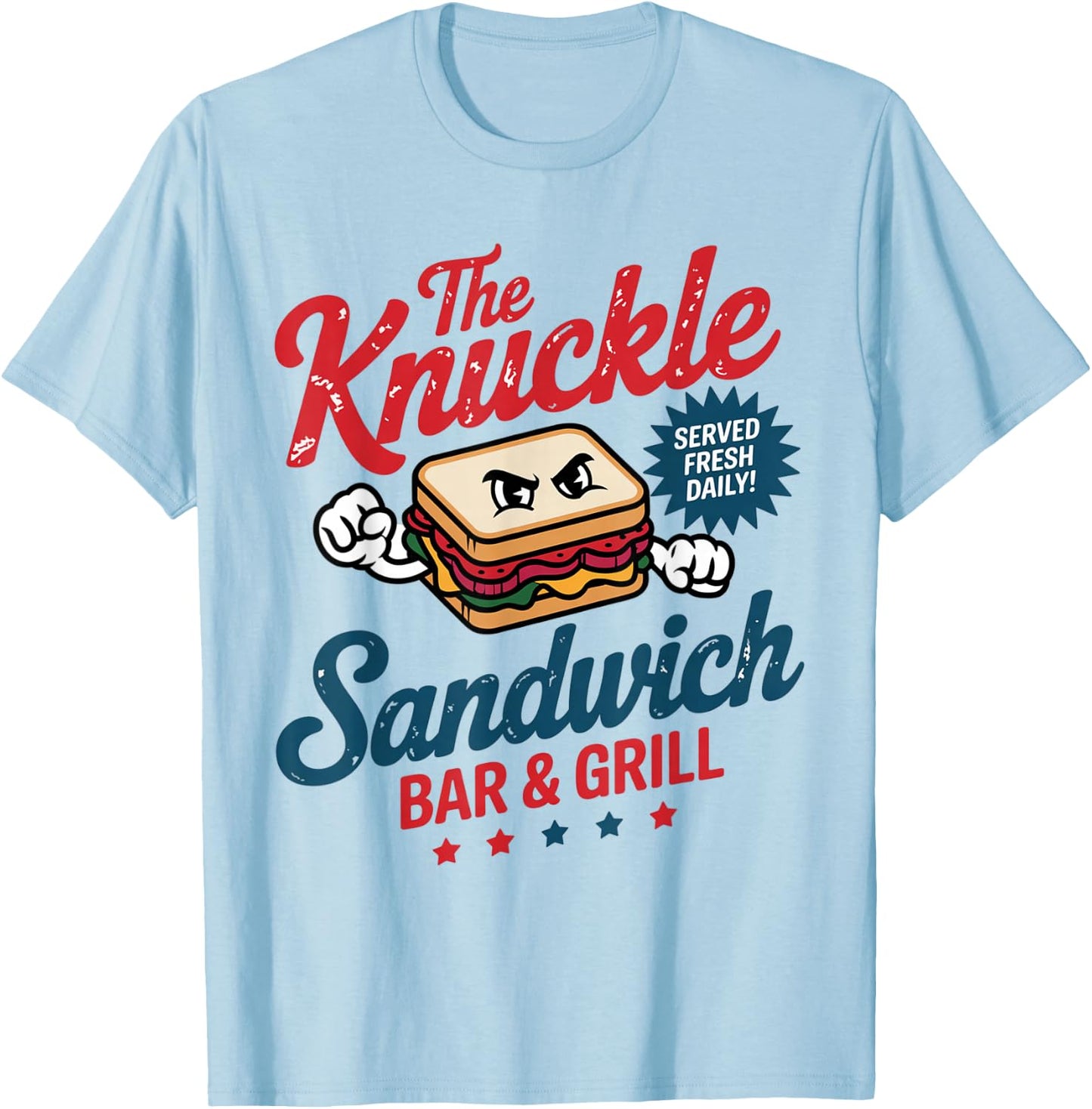 The Knuckle Sandwich Bar & Grill Fighting Sarcastic Joke T-Shirt - T-Shirt | Light Blue